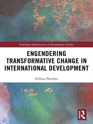 cover image of Engendering Transformative Change in International Development